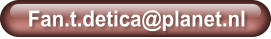Fan.t.detica@planet.nl