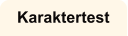 Karaktertest